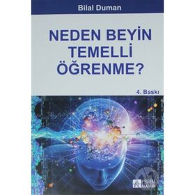 NEDEN BEYIN TEMELLI ÖĞRENME? - BILAL DUMAN