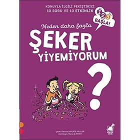 Neden Daha Fazla Şeker Yiyemiyorum - Patricia Laporte-Muller
