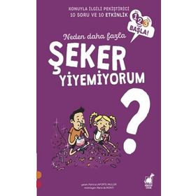 Neden Daha Fazla Şeker Yiyemiyorum - Patricia Laporte-Muller