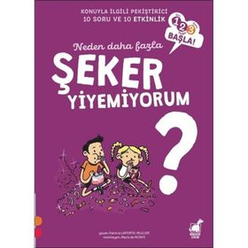 Neden Daha Fazla Şeker Yiyemiyorum - Patricia Laporte-Muller