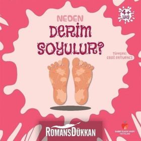 Neden Derim Soyulur? - Neden Serisi - Emilie Dufresne
