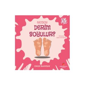 Neden Derim Soyulur? - Neden Serisi - Emilie Dufresne