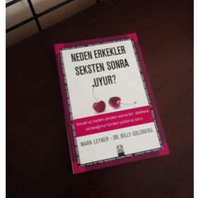 NEDEN ERKEKLER SEKSTEN SONRA UYUR? - MARK LEYNER;BILLY GOLDBERG