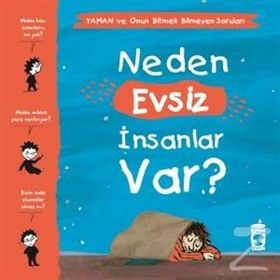 Neden Evsiz İnsanlar Var - Yaman ve Onun Bitmek Bilmeyen Soruları Gwenaelle Boulet