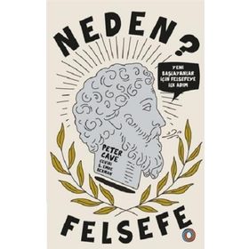 Neden Felsefe? - Peter Cave