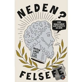 Neden Felsefe? - Peter Cave