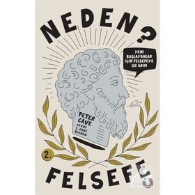 Neden Felsefe? - Peter Cave