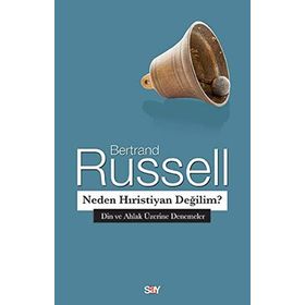 Neden Hristiyan Değilim - Bertrand Russell