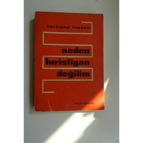 Neden Hristiyan Değilim - Bertrand Russell