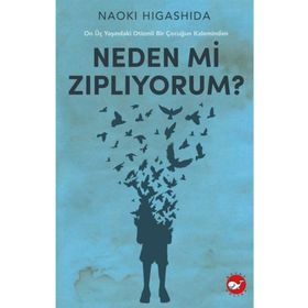 Neden Mi Zıplıyorum? - Naoki Higashida