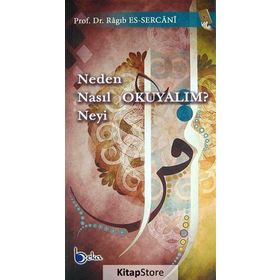 Neden Nasıl Neyi Okuyalım - Ragıb Es Sercani