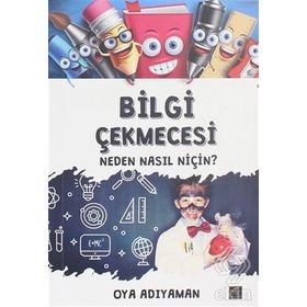 Neden Nasıl Niçin? - Oya Adıyaman