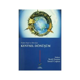 Neden Nasıl ve Kim İçin Kentsel Dönüşüm - Betül Duman Melanie Fennell