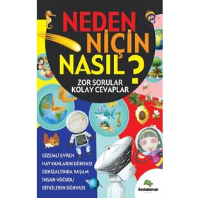 Neden Niçin Nasıl? - Zor Sorular Kolay Cevaplar - Müge Değirmenci