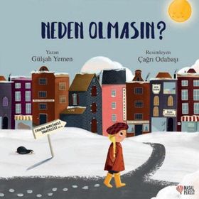 Neden Olmasın? - Gülşah Yemen Sarıoğlu Çağrı Odabaşı