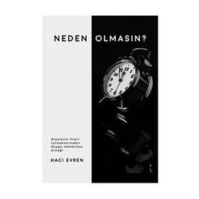 Neden Olmasın - Hacı Evren