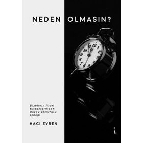 Neden Olmasın - Hacı Evren