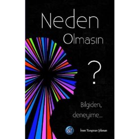 Neden Olmasın? - İrem Tunçman Şıkman
