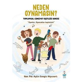 Neden Oynamasın? Luna Çocuk Yayınları