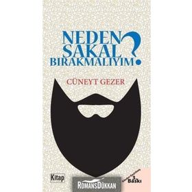 Neden Sakal Bırakmalıyım? - Cüneyt Gezer