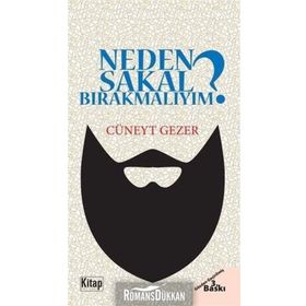 Neden Sakal Bırakmalıyım? - Cüneyt Gezer