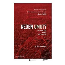 Neden Umut-John Zerzan-Sander Yayınları