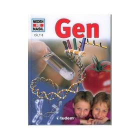 NEDEN VE NASIL GEN - CLAUDIA EBERHARD METZGER