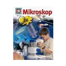 NEDEN VE NASIL MİKROSKOP