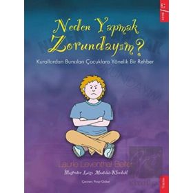 Neden Yapmak Zorundayım? Laurie Leventhal-Belfer