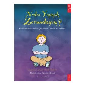 Neden Yapmak Zorundayım? Laurie Leventhal-Belfer