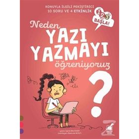 Neden Yazı Yazmayı Öğreniyoruz? - Sylive Baussier