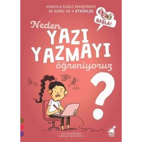Neden Yazı Yazmayı Öğreniyoruz? - Sylive Baussier