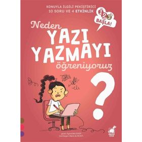 Neden Yazı Yazmayı Öğreniyoruz? - Sylive Baussier