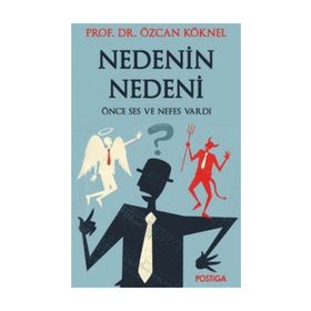 Nedenin Nedeni - Prof. Dr. Özcan Köknel