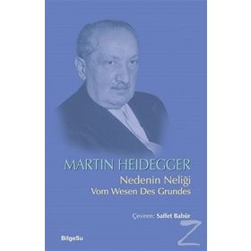 Nedenin Neliği / Martin Heidegger