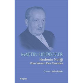 Nedenin Neliği / Martin Heidegger