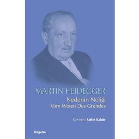 Nedenin Neliği / Martin Heidegger