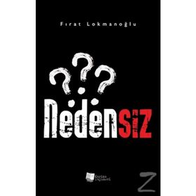 Nedensiz - Fırat Lokmanoğlu