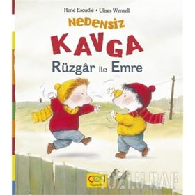 Nedensiz Kavga Rüzgar İle Emre-Çoki Yayınları