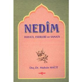 NEDIM HAYATI ESERLERI SANATI - MUHSIN MACIT