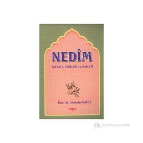 NEDIM HAYATI ESERLERI SANATI - MUHSIN MACIT