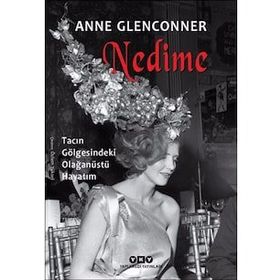 Nedime Tacın Gölgesindeki Olağanüstü Hayatım Anne Glenconner
