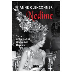 Nedime Tacın Gölgesindeki Olağanüstü Hayatım Anne Glenconner