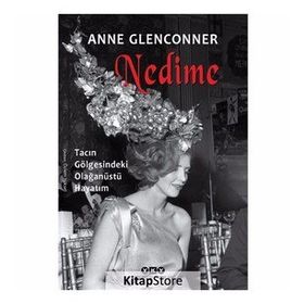 Nedime Tacın Gölgesindeki Olağanüstü Hayatım Anne Glenconner