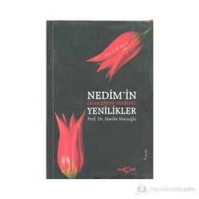 Nedim’in Divan Şiirine Getirdiği Yenilikler - Hasibe Mazıoğlu
