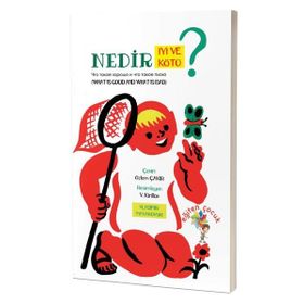 Nedir İyi Ve Nedir Kötü? - Vladimir Mayakovski