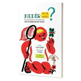 Nedir İyi Ve Nedir Kötü? - Vladimir Mayakovski