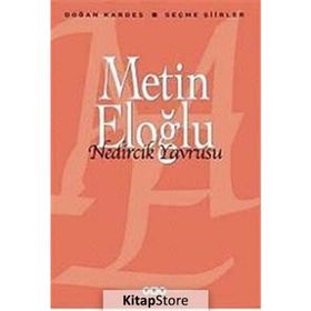 NEDIRCIK YAVRUSU SEÇME ŞİİRLER - METIN ELOĞLU