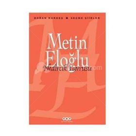 NEDIRCIK YAVRUSU SEÇME ŞİİRLER - METIN ELOĞLU