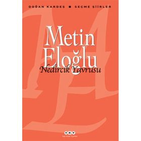 NEDIRCIK YAVRUSU SEÇME ŞİİRLER - METIN ELOĞLU